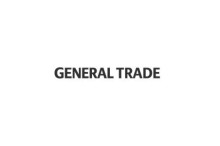 GENERAL TRADE